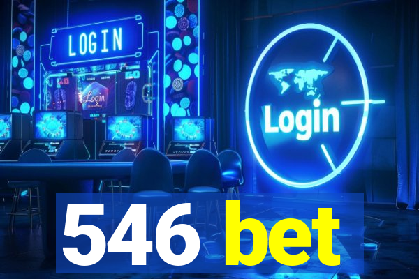 546 bet